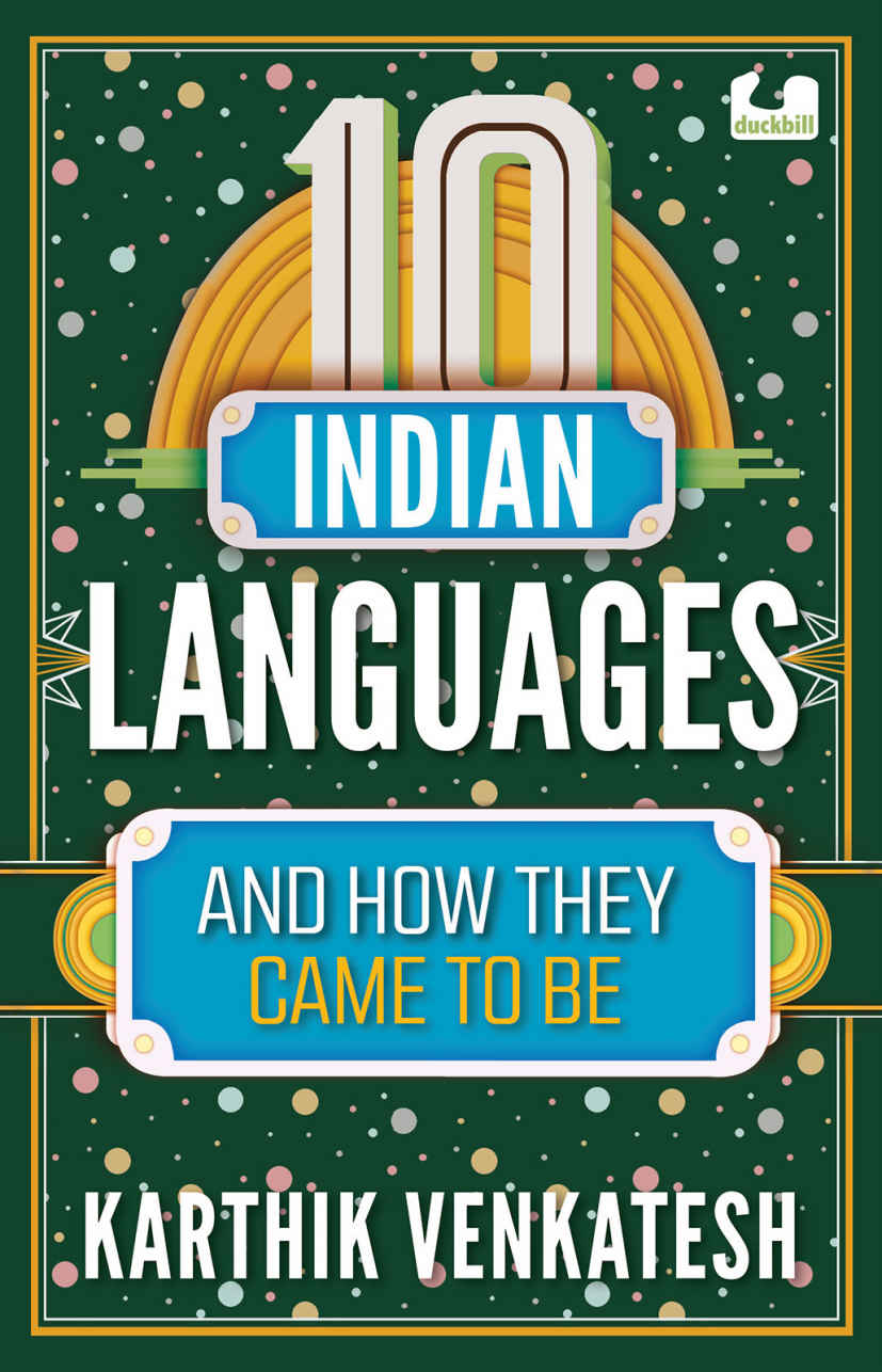 10 Indian Languages And How They Came To Be 10s Series Karthik Venkatesh