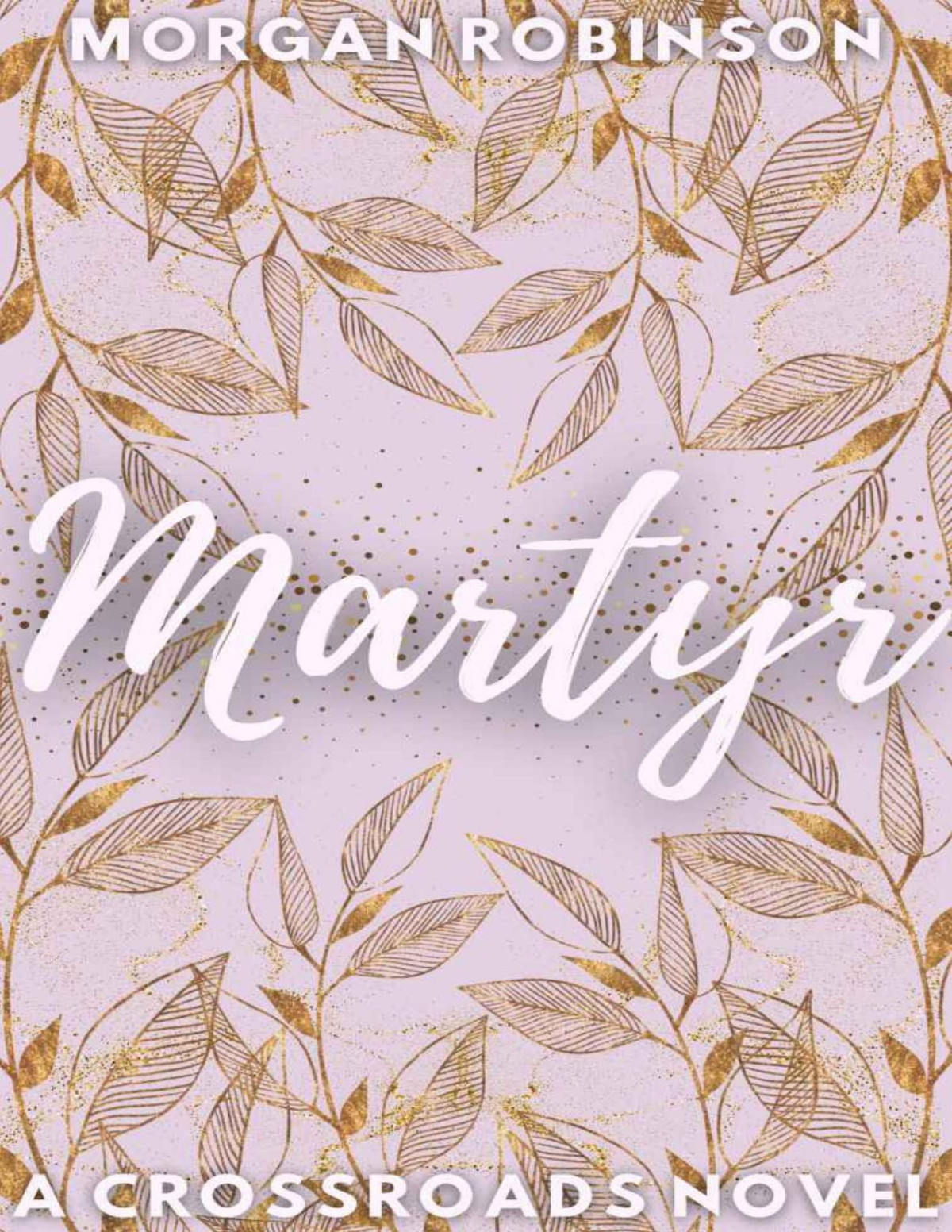 Martyr Morgan Robinson