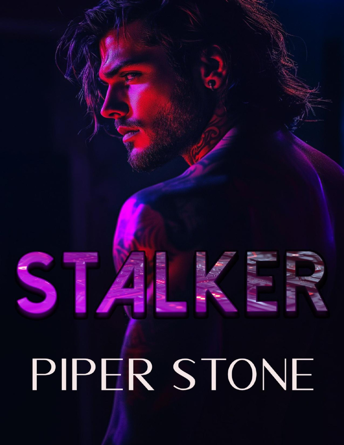 Stalker A Dark Billionaire Romance Legacy Of Kings Book 3 Piper Stone
