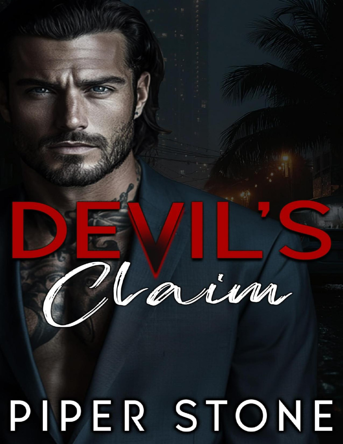 Devils Claim A Dark Mafia Romance Devils Syndicate Book 2 Piper Stone