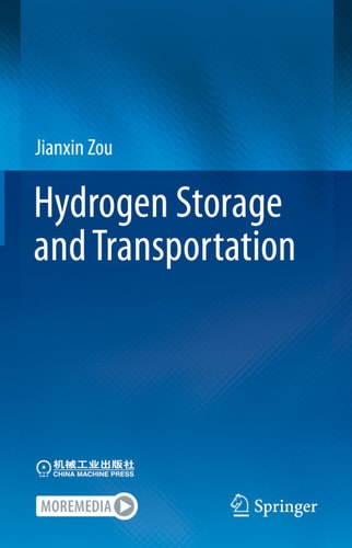 Hydrogen Storage And Transportation Jianxin Zou