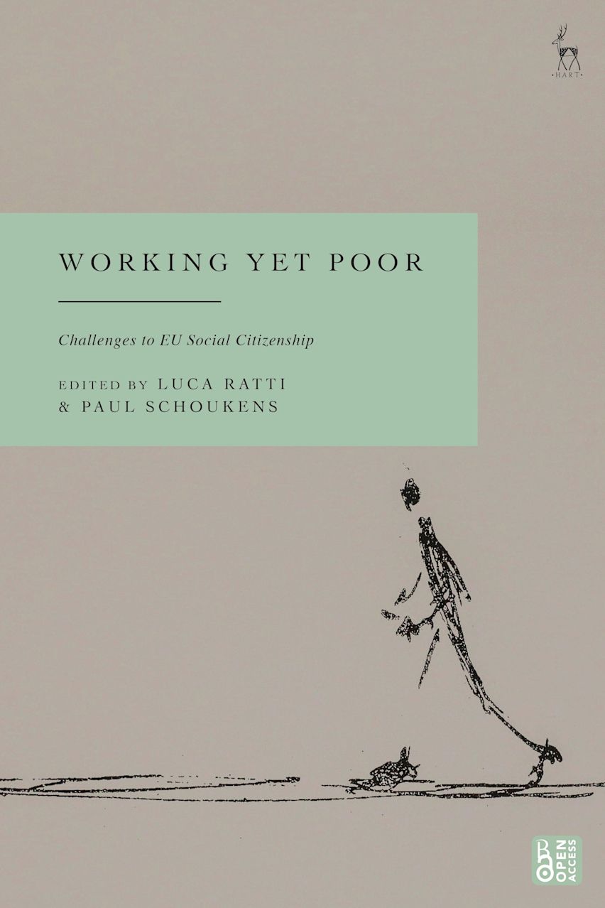 Working Yet Poor Challenges To Eu Social Citizenship Luca Ratti