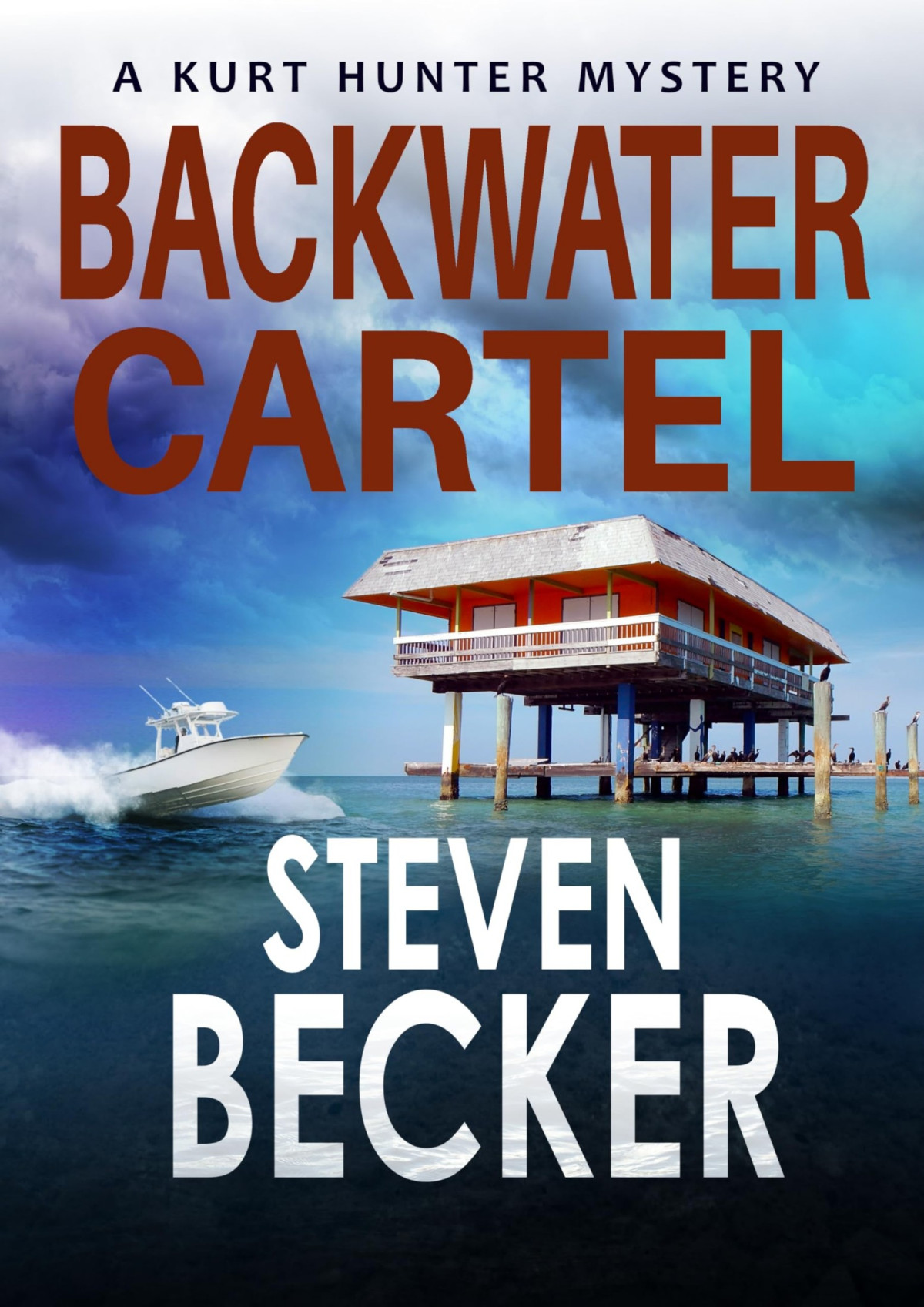 Backwater Cartel Steven Becker