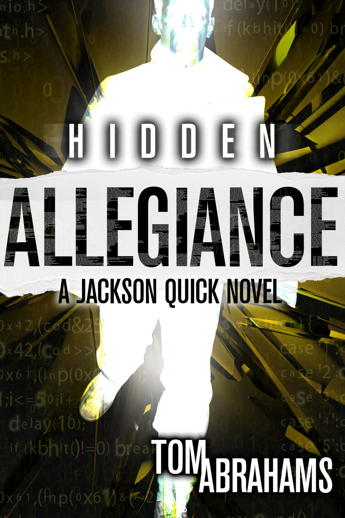 Jackson Quick 03 Hidden Allegiance Abrahams Tom