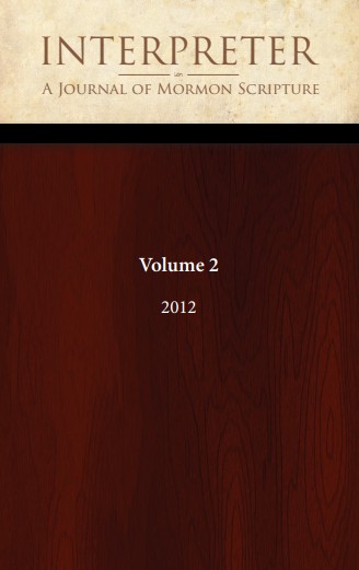 Interpreter A Journal Of Latterday Saint Faith And Scholarship Vol 2 Various