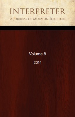 Interpreter A Journal Of Latterday Saint Faith And Scholarship Vol 8 Various