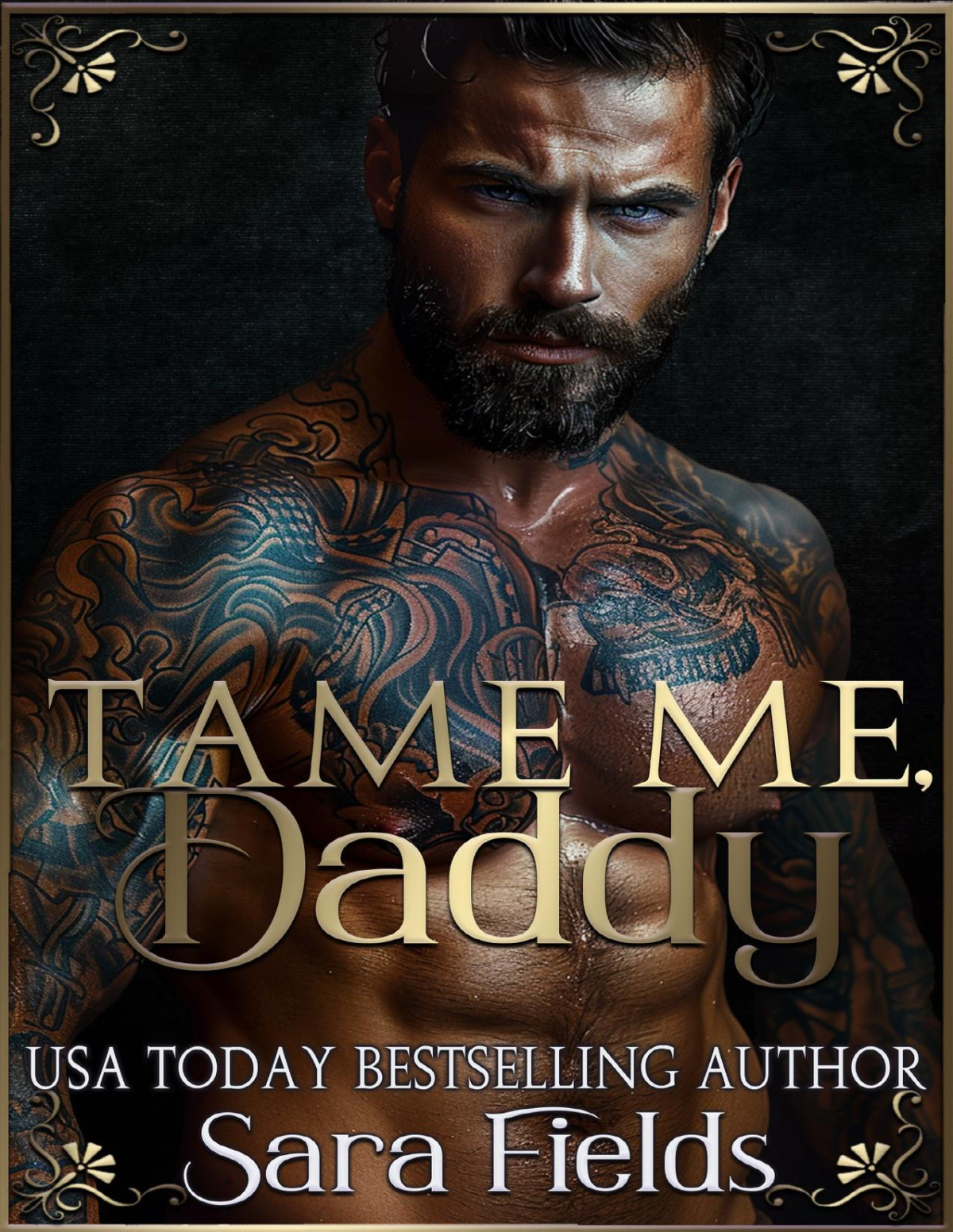 Tame Me Daddy A Dark Russian Mafia Romance Boston Kings Book 6 Sara Fields