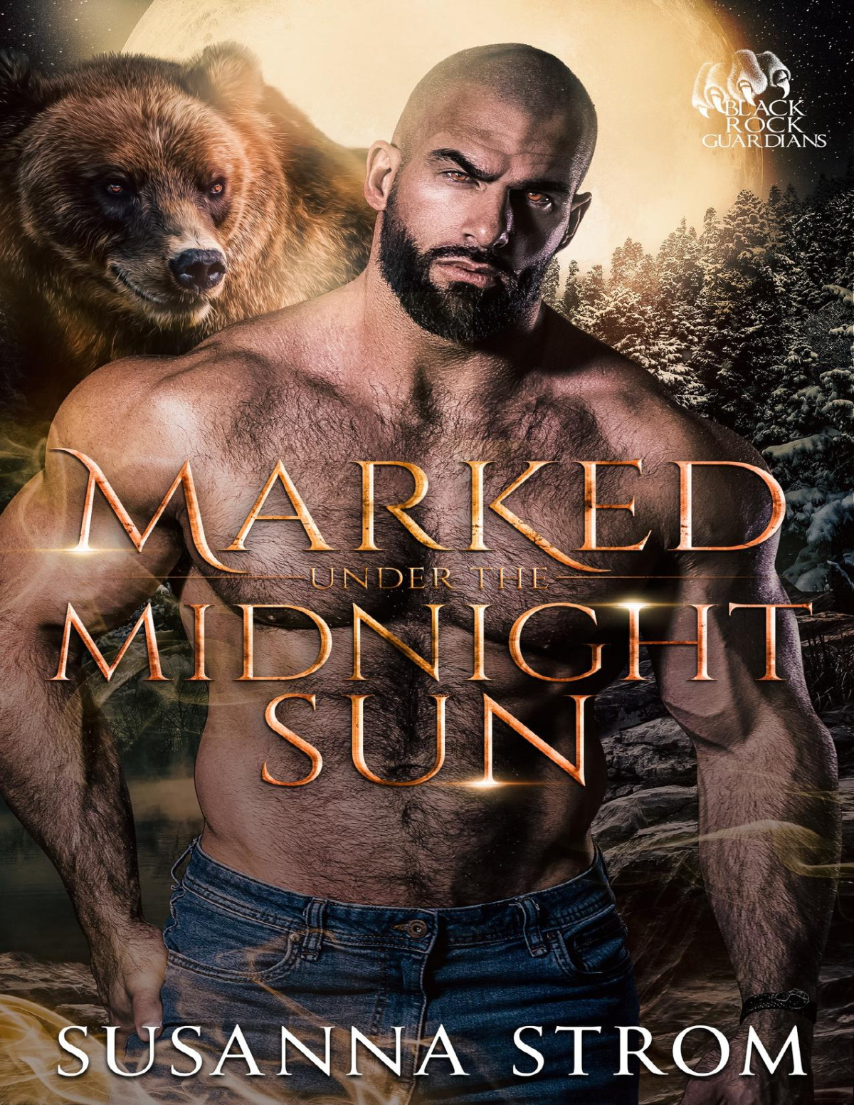 Marked Under The Midnight Sun Black Rock Guardians Book 3 Susanna Strom