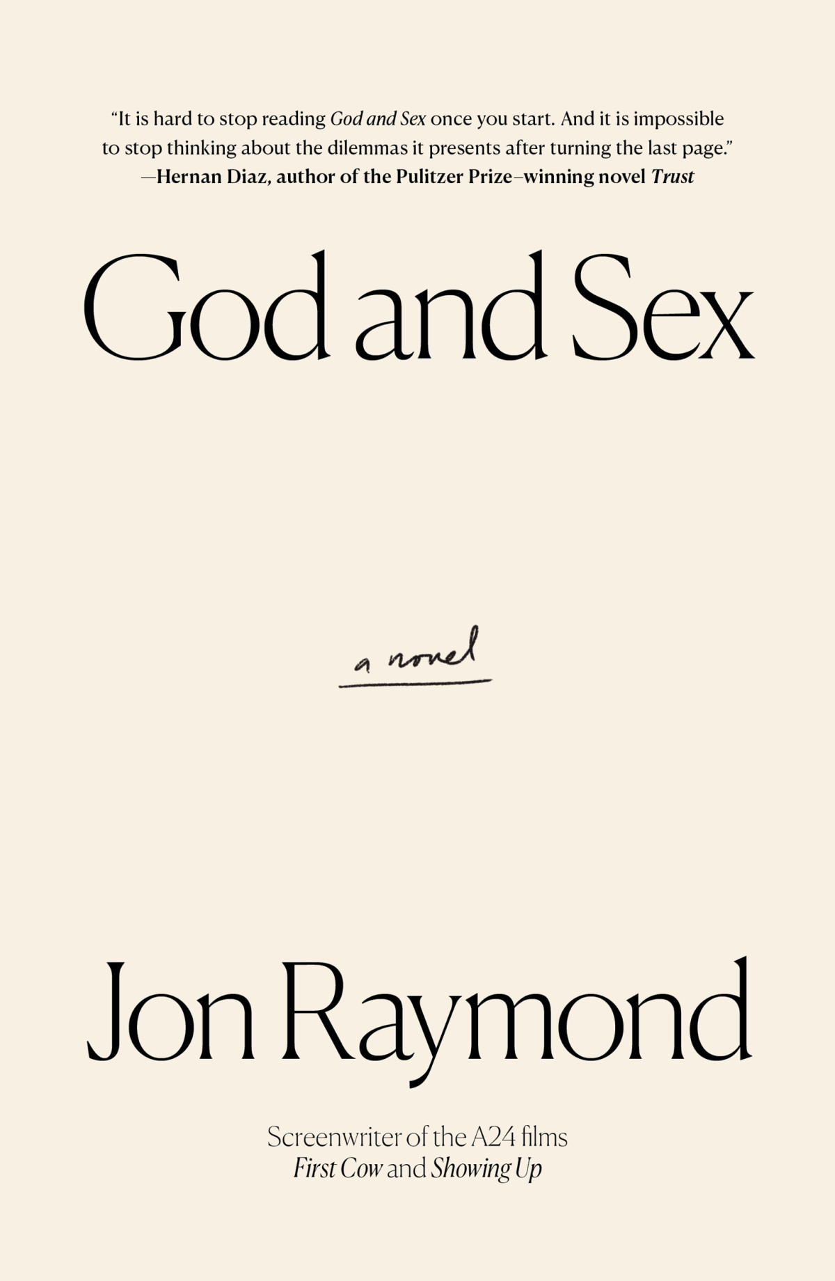 God And Sex A Novel Jon Raymond