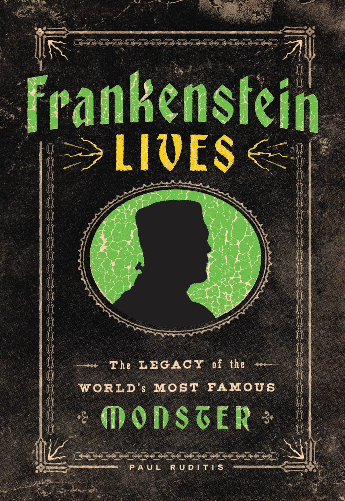 Frankenstein Lives Paul Ruditis