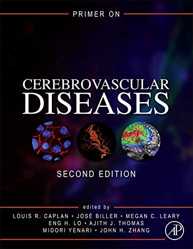 Primer On Cerebrovascular Diseases 2nd Edition 2nd Edition Louis R Caplan