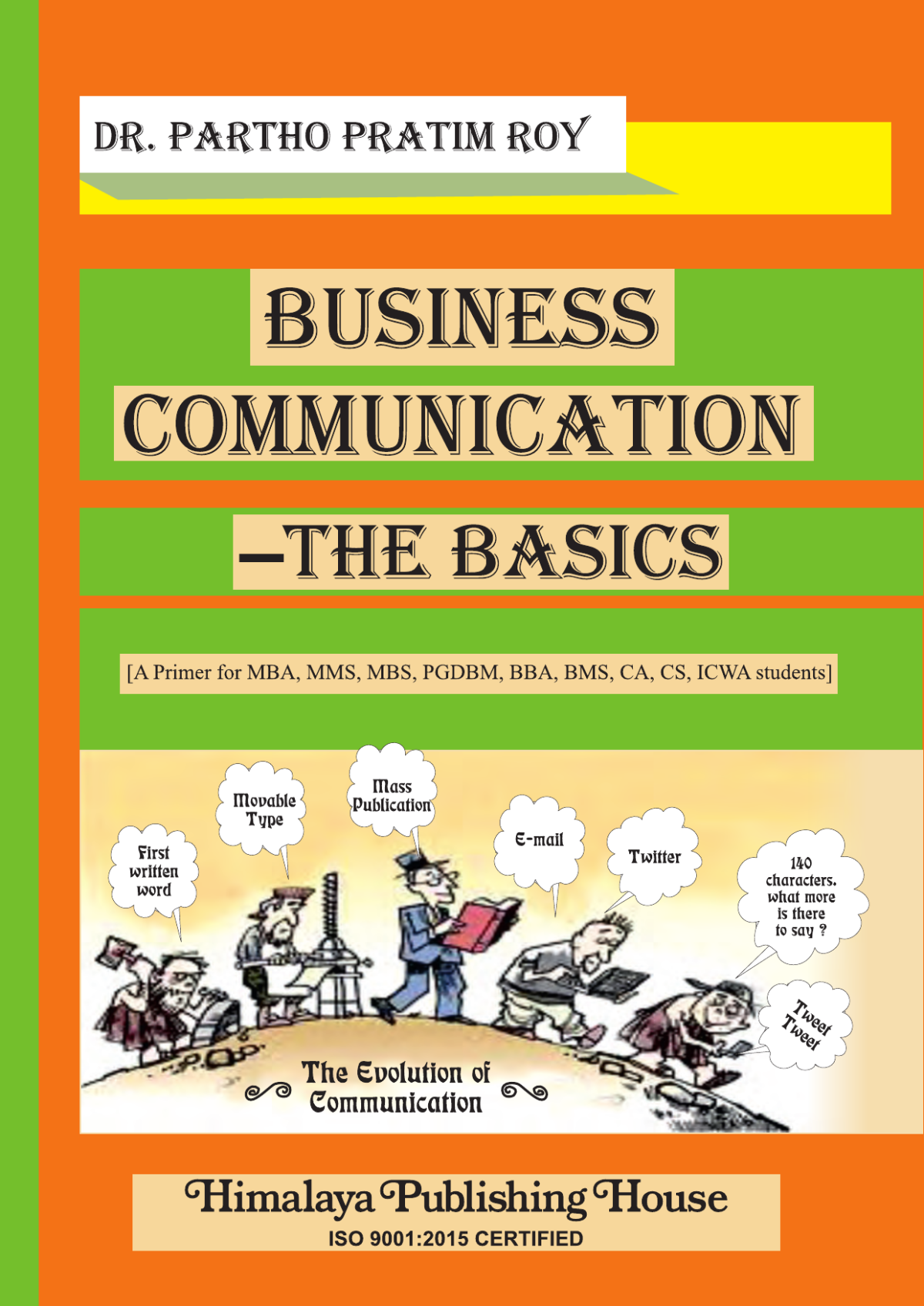 Business Communication The Basics 2024th Edition Partho Pratim Roy