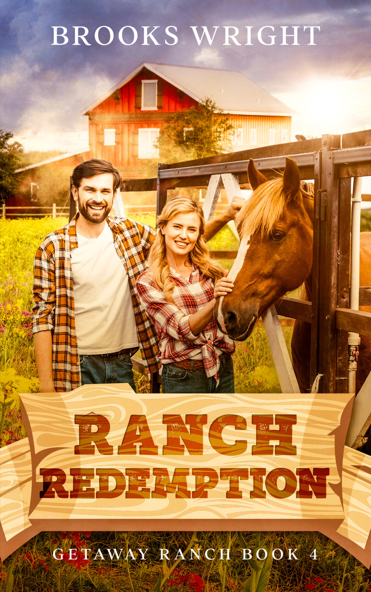 Ranch Redemption Small Town Christian Romance Getaway Ranch Series Brooks Wright