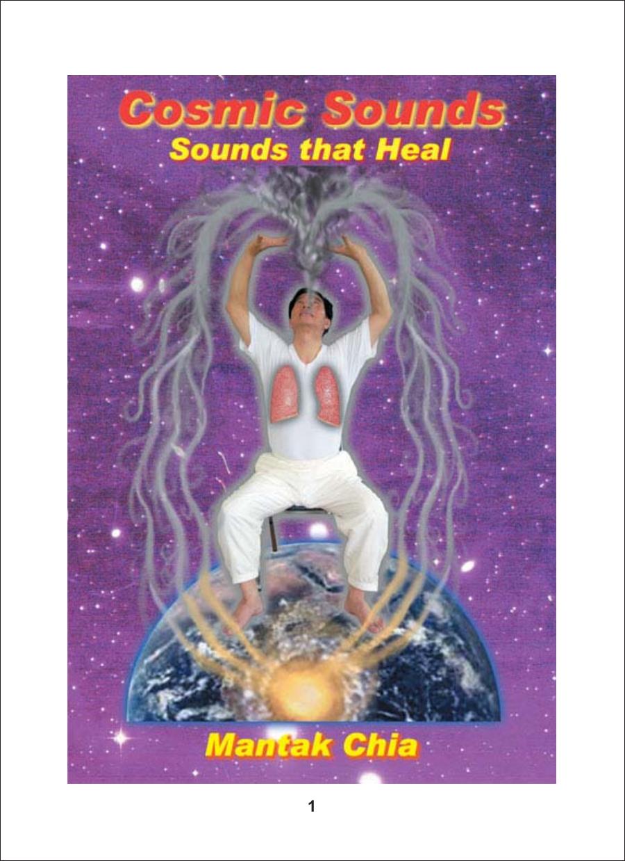 Cosmic Sounds Sounds That Heal Mantak Chia