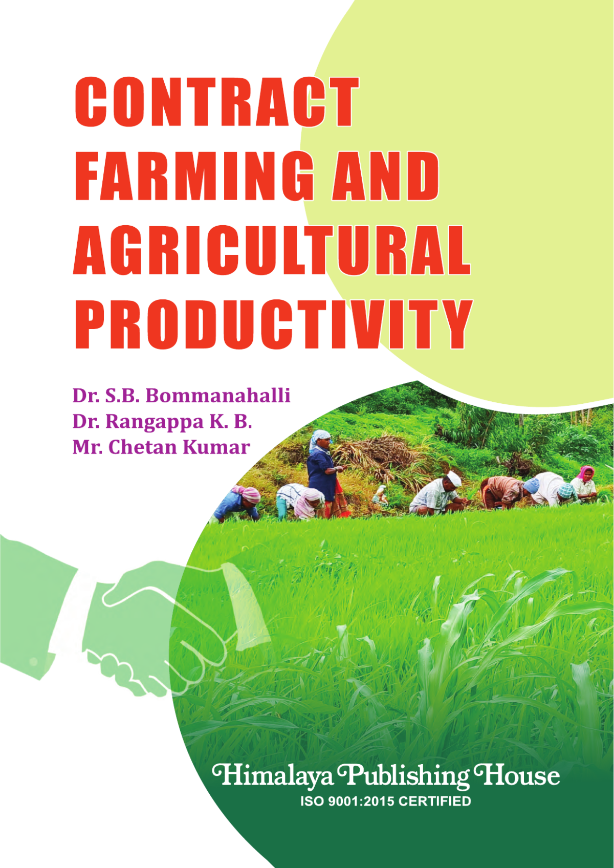 Contract Farming And Agricultural Productivity 1st 2023 S B Bommanahalli