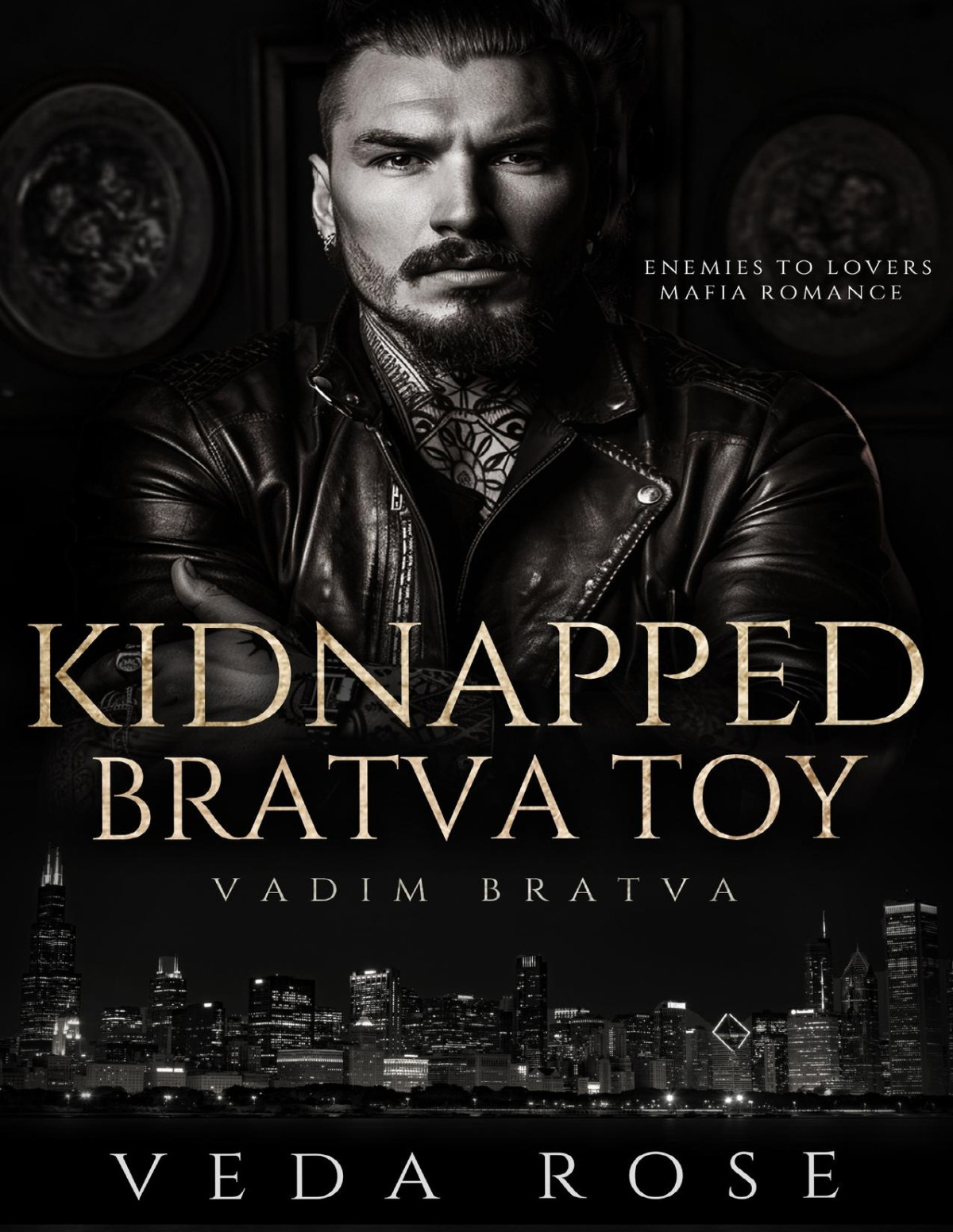 Kidnapped Bratva Toy Enemies To Lovers Mafia Romance Vadim Bratva Book 6 Veda Rose