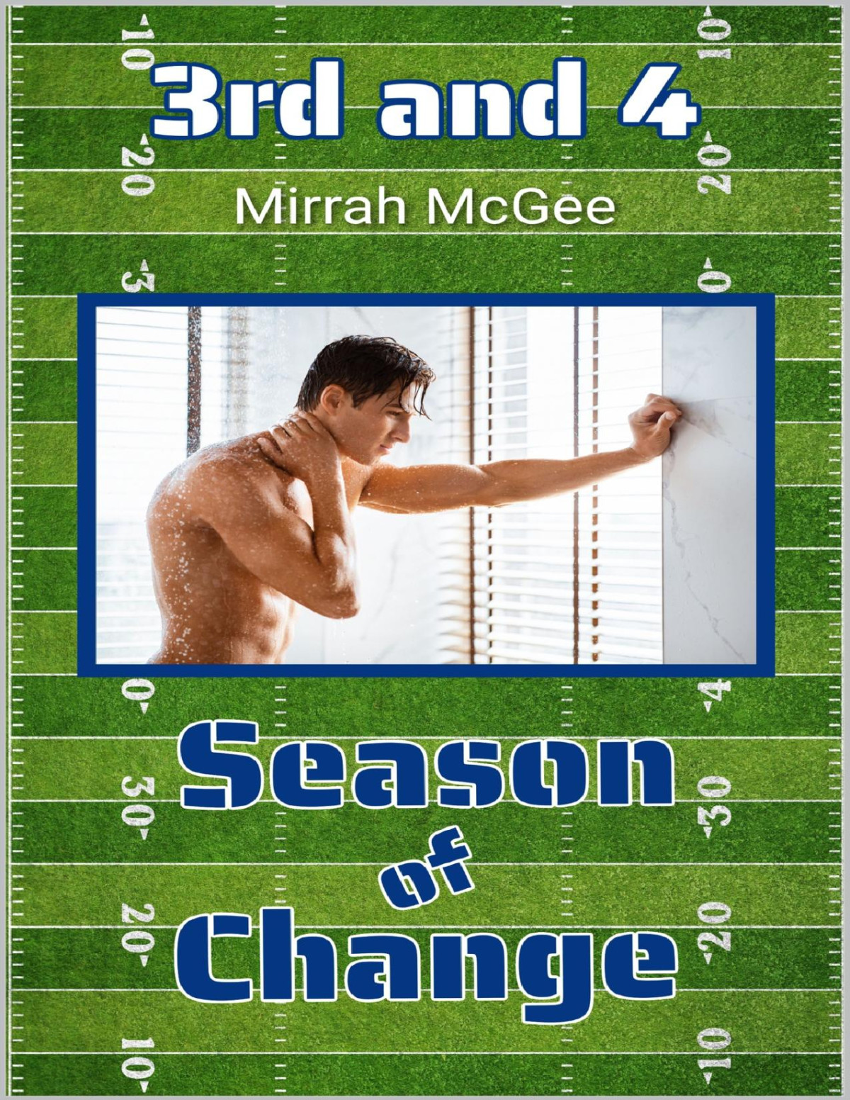 3rd And 4 Season Of Change Book 3 Mirrah Mcgee