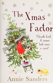 The Xmas Factor Sanders Annie