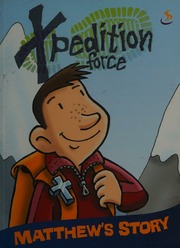 Xpedition Force Matthews Story Unknown