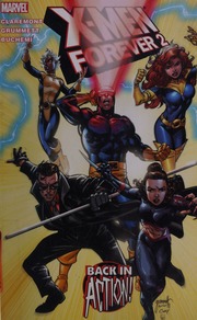 Xmen Forever 2 Volume 1 Claremont Chris 1950 Huston Charlie Medina