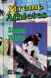 Xtreme Athletes Shaun White Young Jeff C 1948