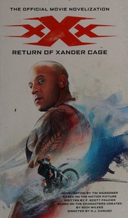 Xxx Return Of Xander Cage Waggoner Tim Author Frazier F Scott