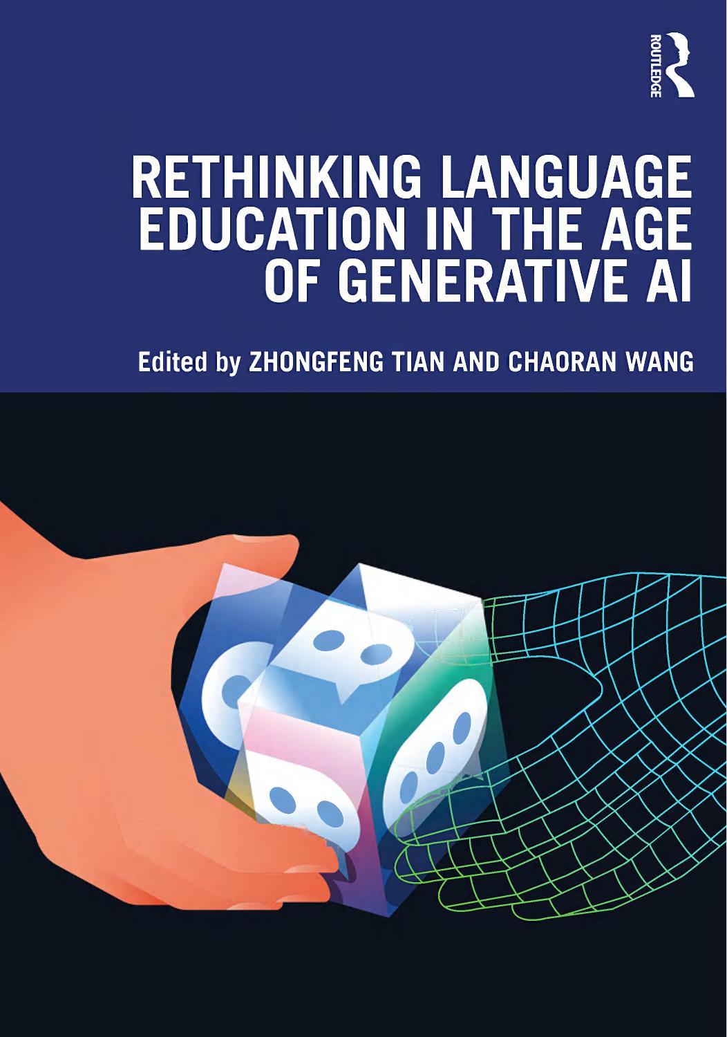 Rethinking Language Education In The Age Of Generative Ai 1st Edition Zhongfeng Tian Chaoran Wang