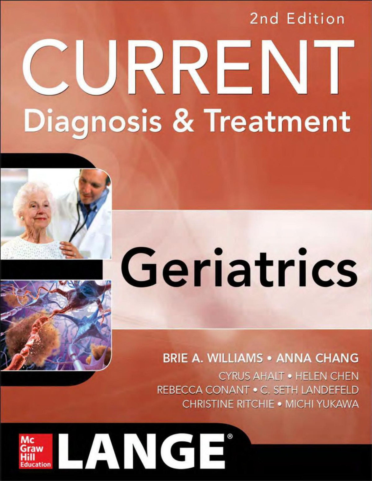 Current Diagnosis And Treatment Geriatrics 2e Current Diagnosis Treatment Williams