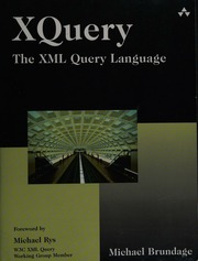 Xquery The Xml Query Language Brundage Michael