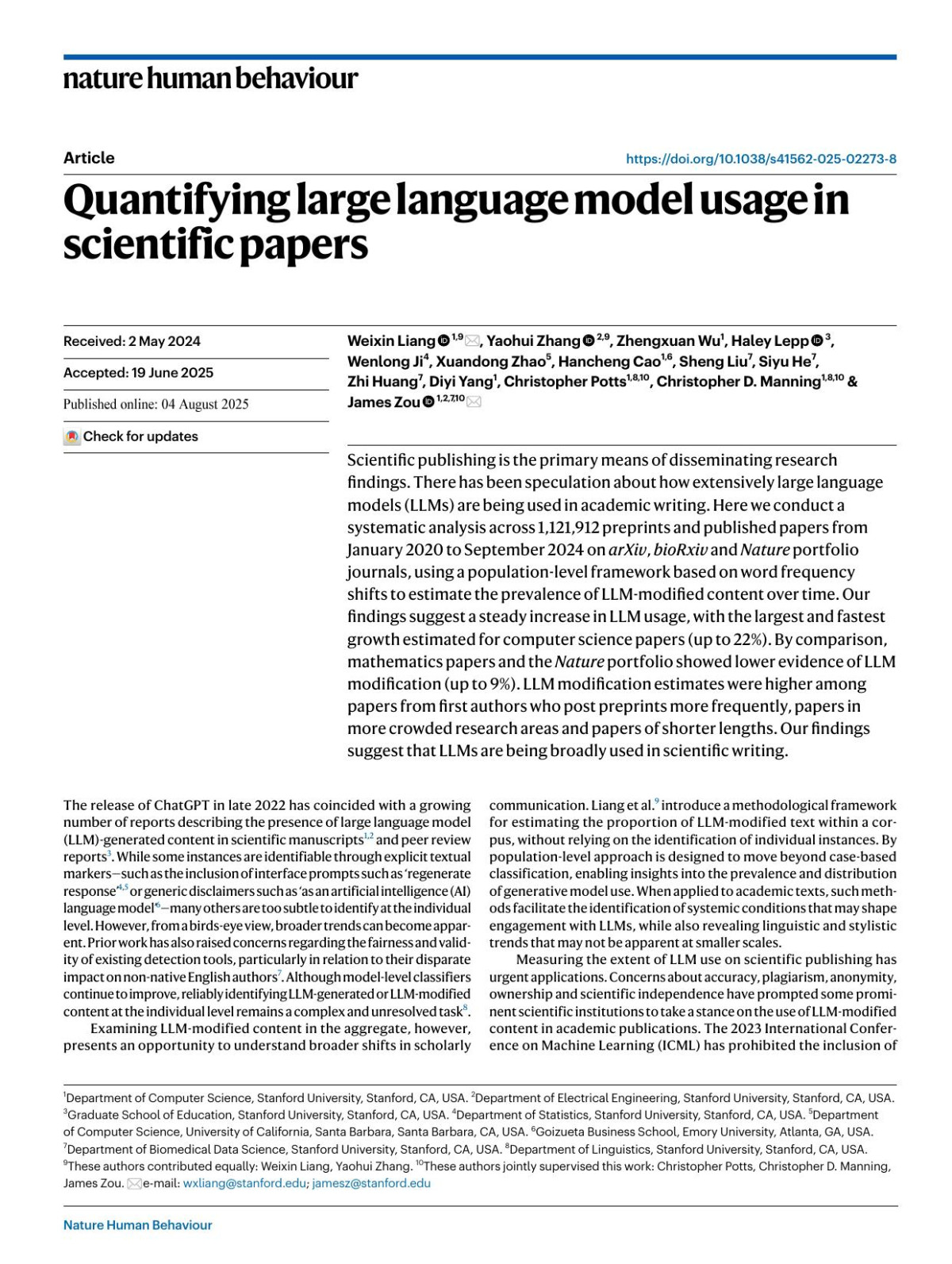Quantifying Large Language Model Usage In Scientific Papers Weixin Liang Yaohui Zhang Zhengxuan Wu Haley Lepp Wenlong Ji Xuandong Zhao Hancheng Cao Sheng Liu Siyu He Zhi Huang Diyi Yang Christopher Potts Christopher D Manning James Zou