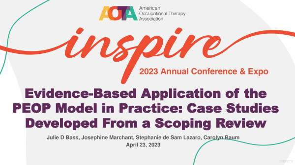 Evidencebased Application Of The Peop Model In Practice Case Studies Developed From A Scoping Review Julie D Bass
