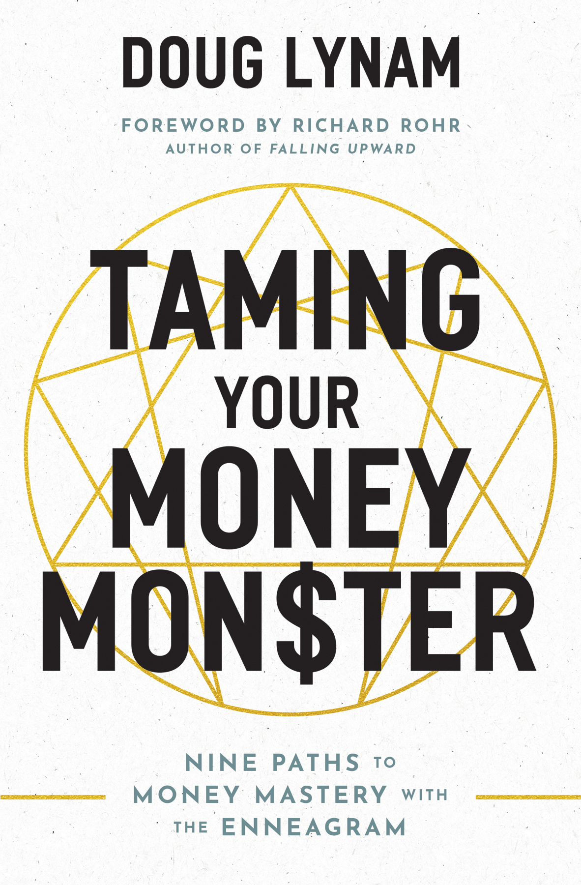 Taming Your Money Monster Doug Lynam