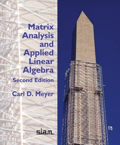 Matrix Analysis And Applied Linear Algebra Second Edition 2nd Carl Dean Meyer