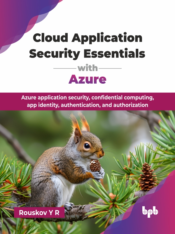 Cloud Application Security Essentials With Azure Rouskov Y R