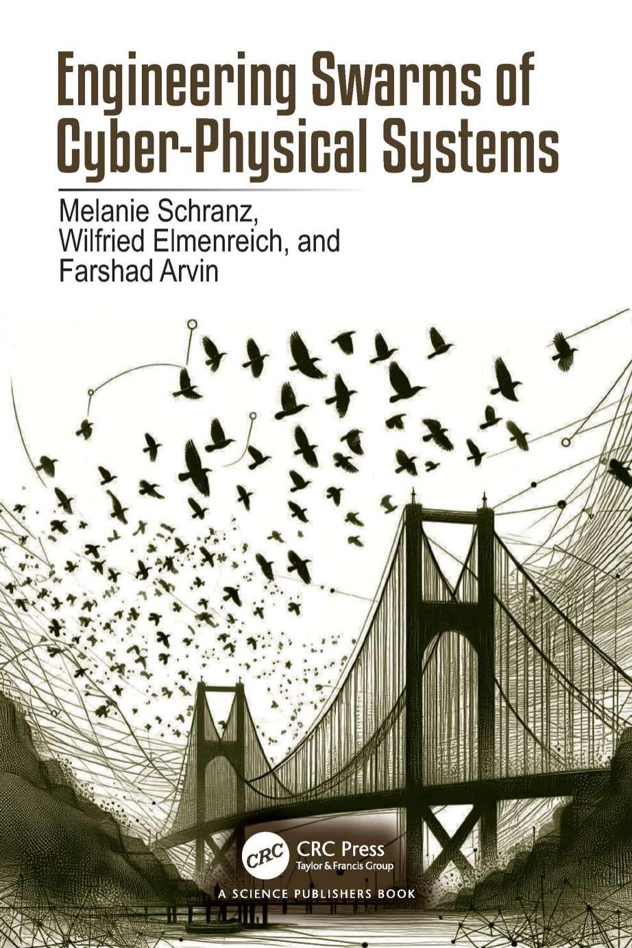 Engineering Swarms Of Cyberphysical Systems Melanie Schranz