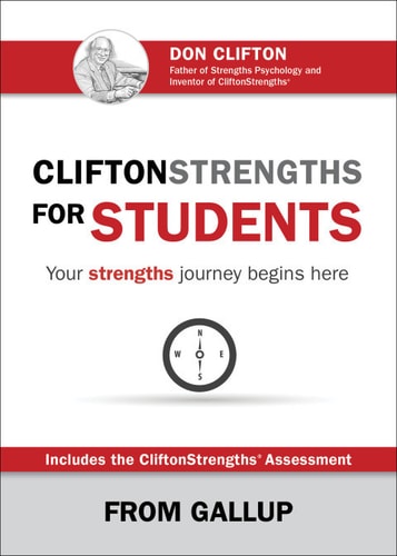 Clifton Strengths For Students Your Strengths Journey Begins Here Harpsc Gallup Press