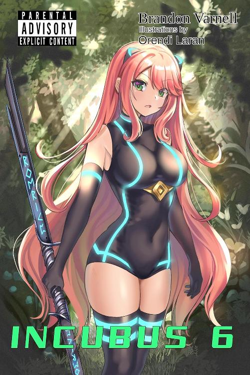 Incubus Volume 6 Light Novel Brandon Varnell