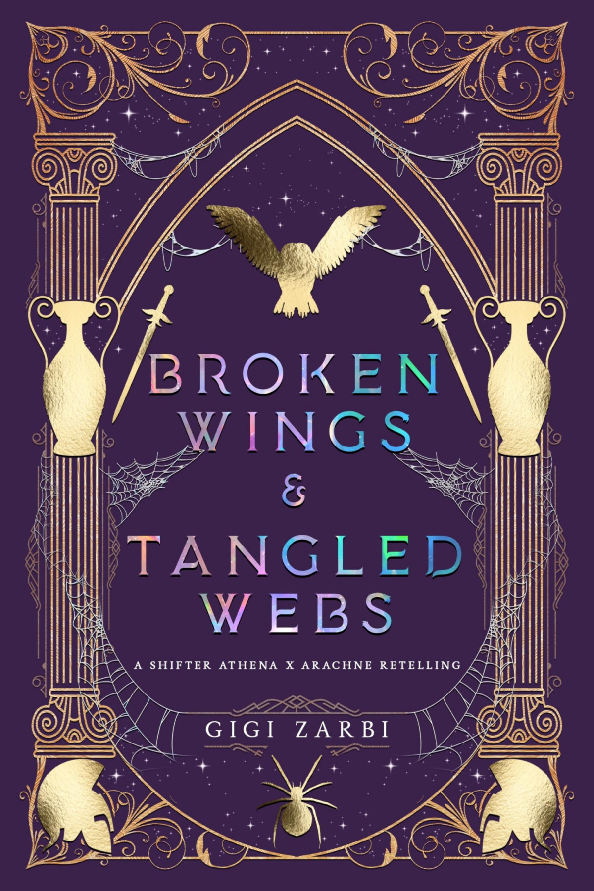 Broken Wings Tangled Webs An Illustrated Athena X Arachne Shifter Ff Sapphic Greek Retelling Novella Gigi Zarbi