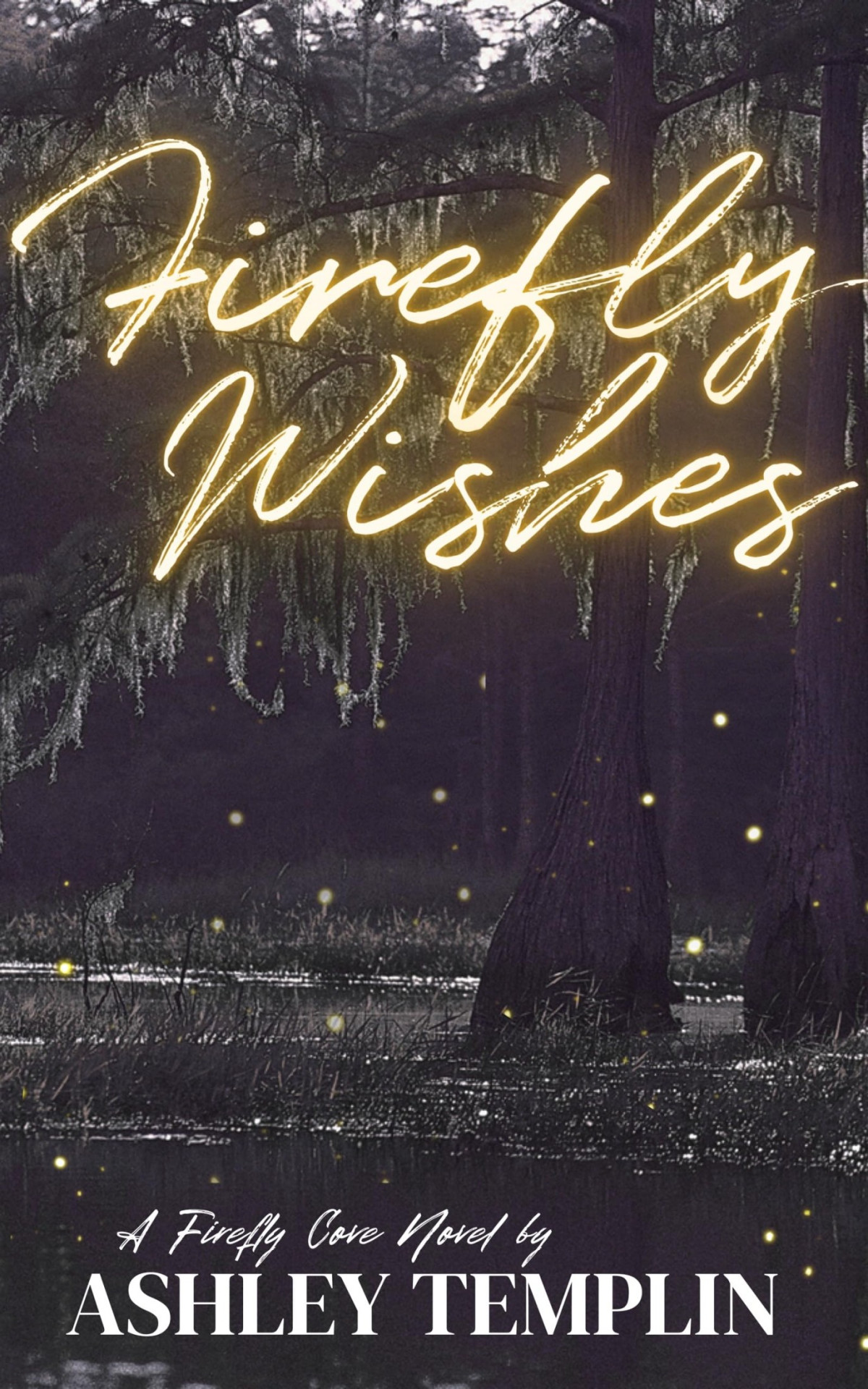 Firefly Wishes Ashley Templin