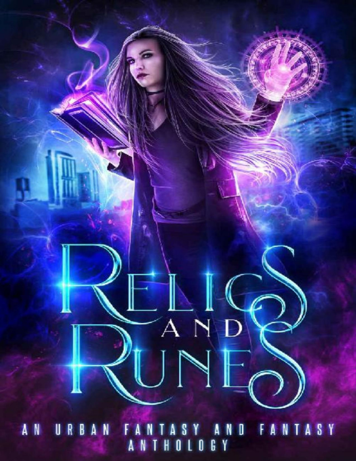Relics And Runes Anthology Heather Marie Adkins Ck Dawn Tameri Etherton Amir Lane Nj Ember Muffy Wilson Aiki Flinthart Jennifer Ann Schlag Mirren Hogan Lee French Kimbra Swain Tiffany Shand Robyn Jenkins