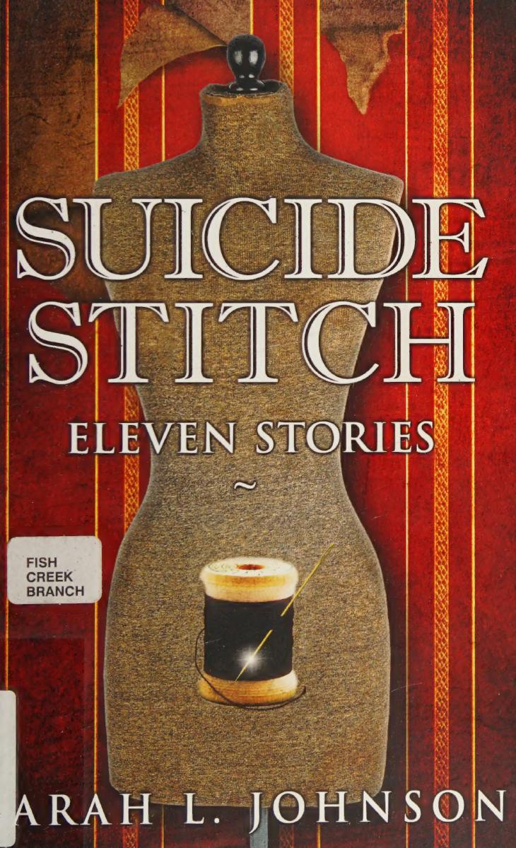 Suicide Stitch Sarah L Johnson