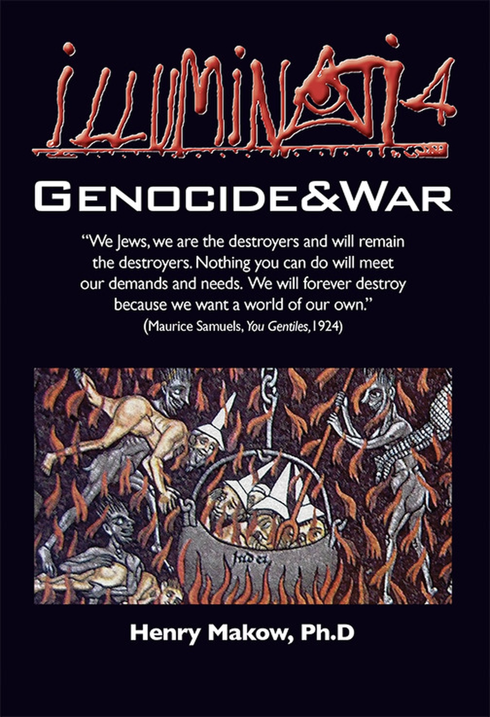 Illuminati 4 Genocide War Henry Makow