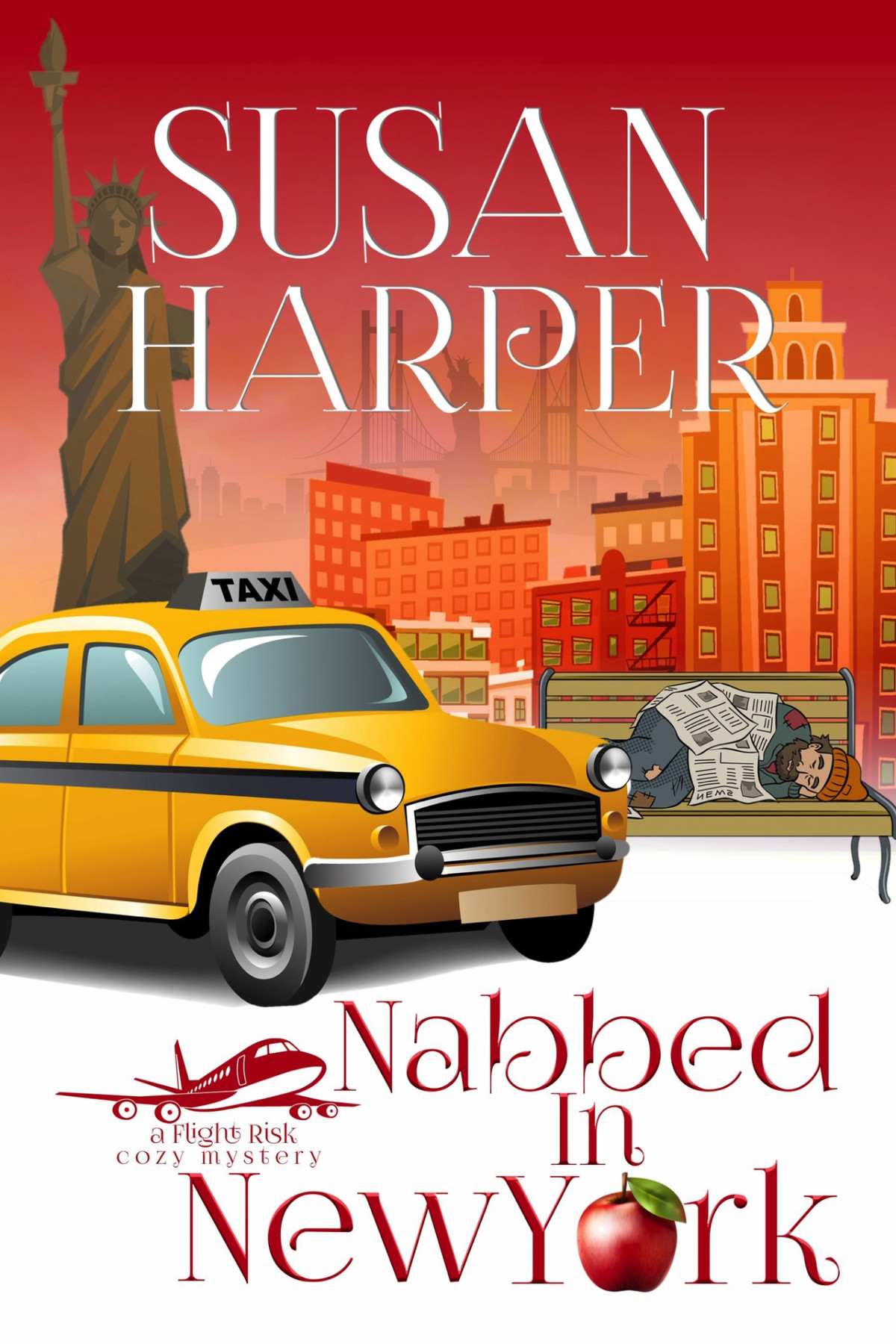 Flight Risk Cozy Mystery 12 Nabbed In New York Harper Susan
