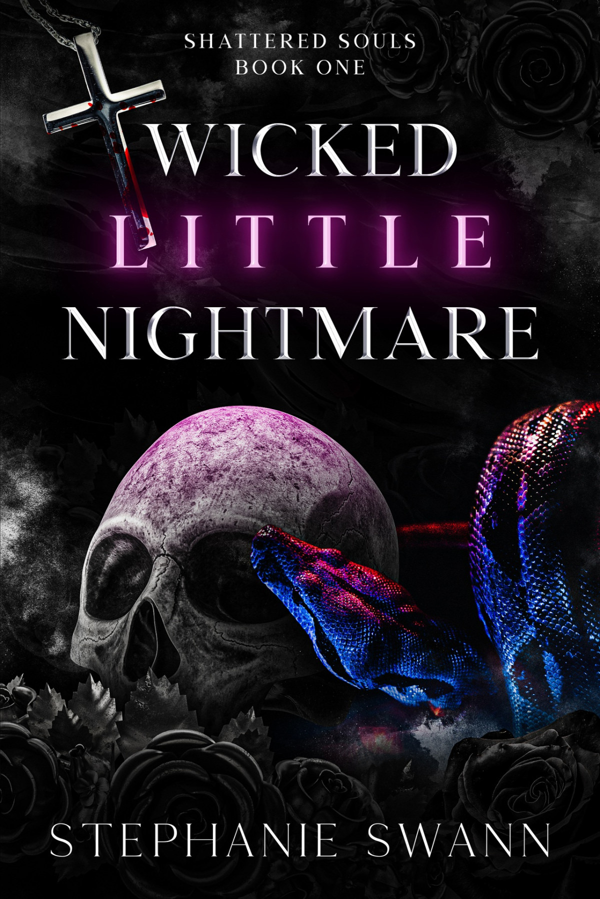 Wicked Little Nightmare Shattered Souls Book One Stephanie Swann