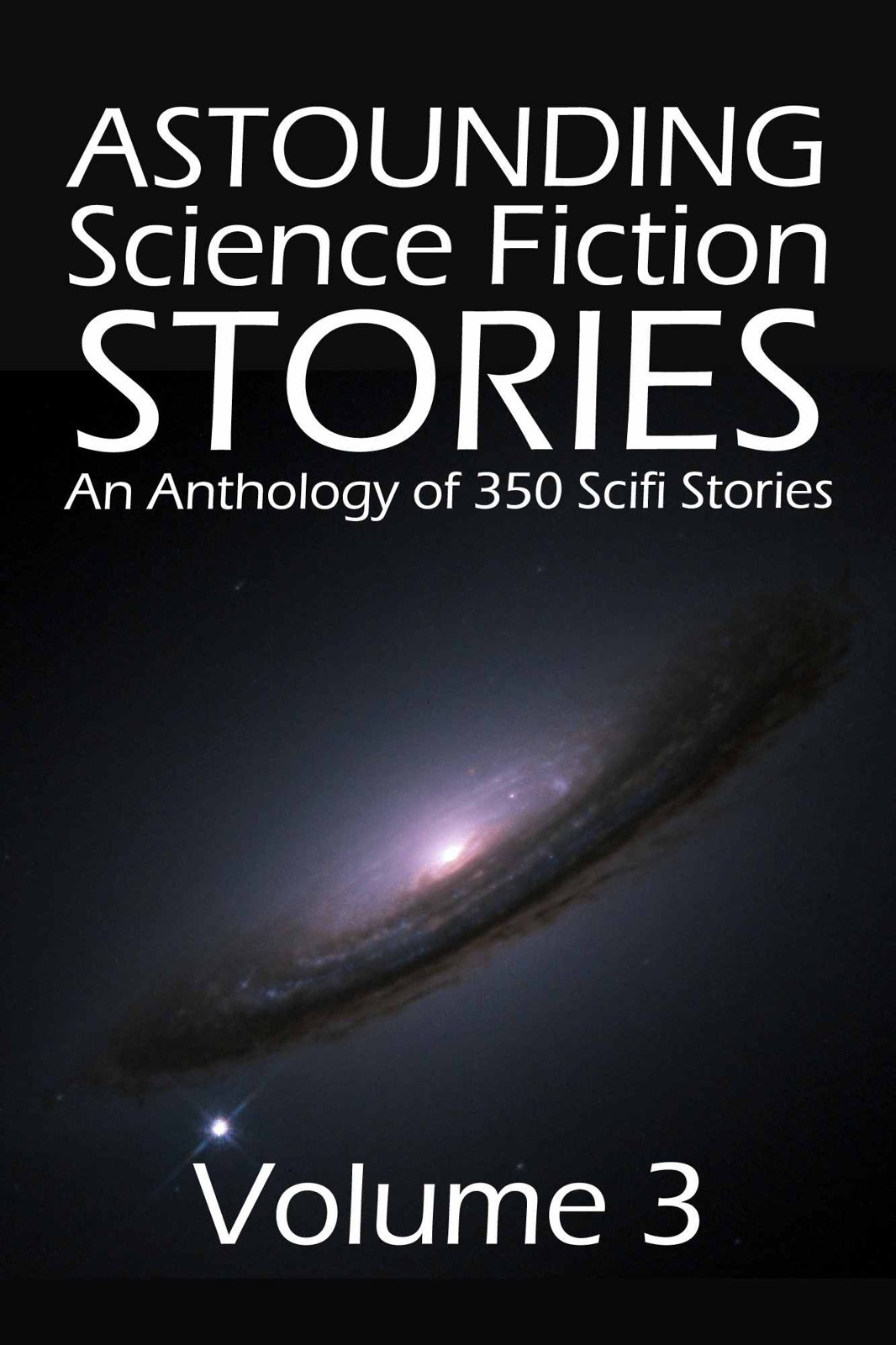 Astounding Science Fiction Stories Vol 3 Anthology
