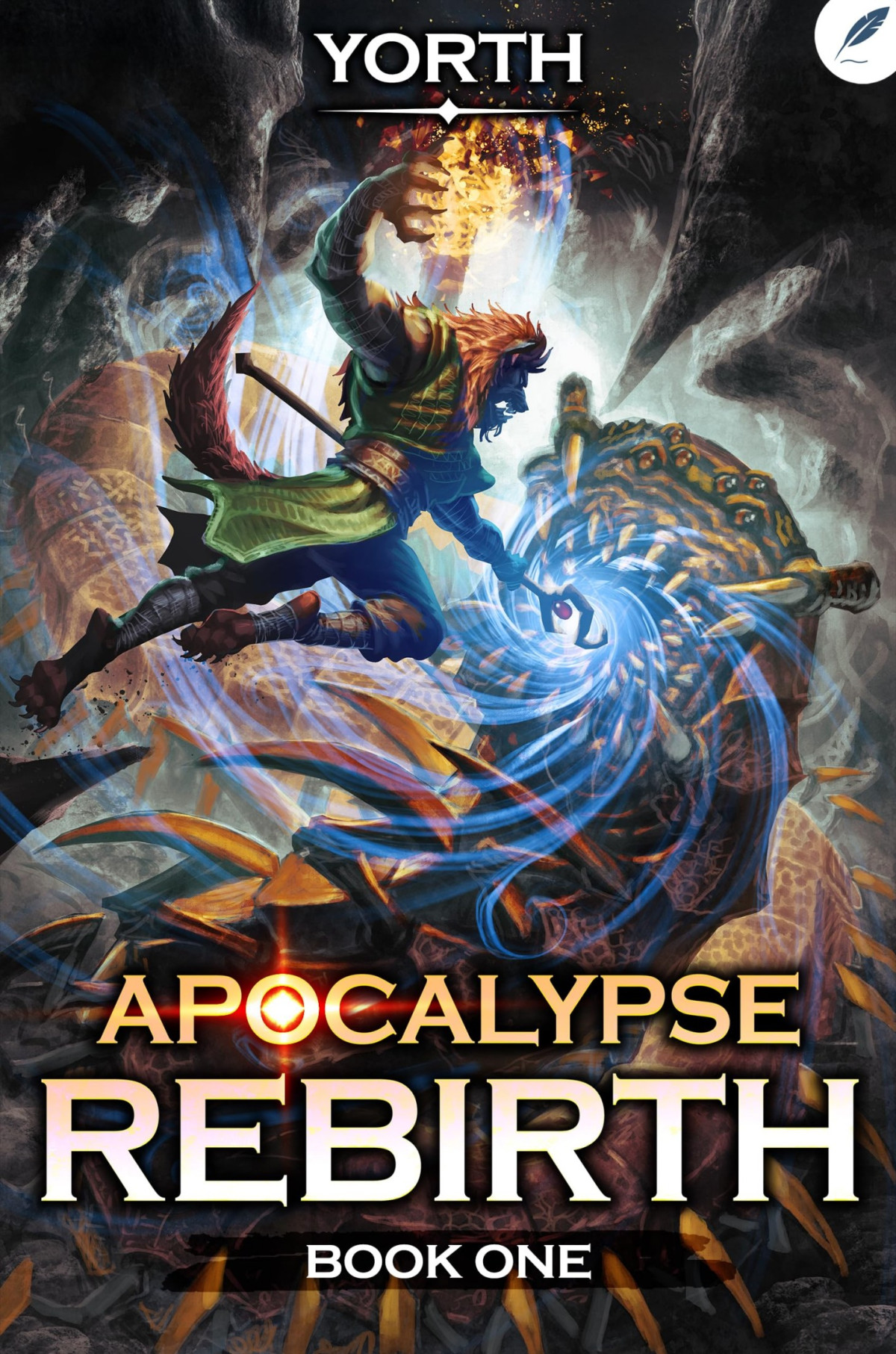 Apocalypse Rebirth A Litrpg Adventure Yorth