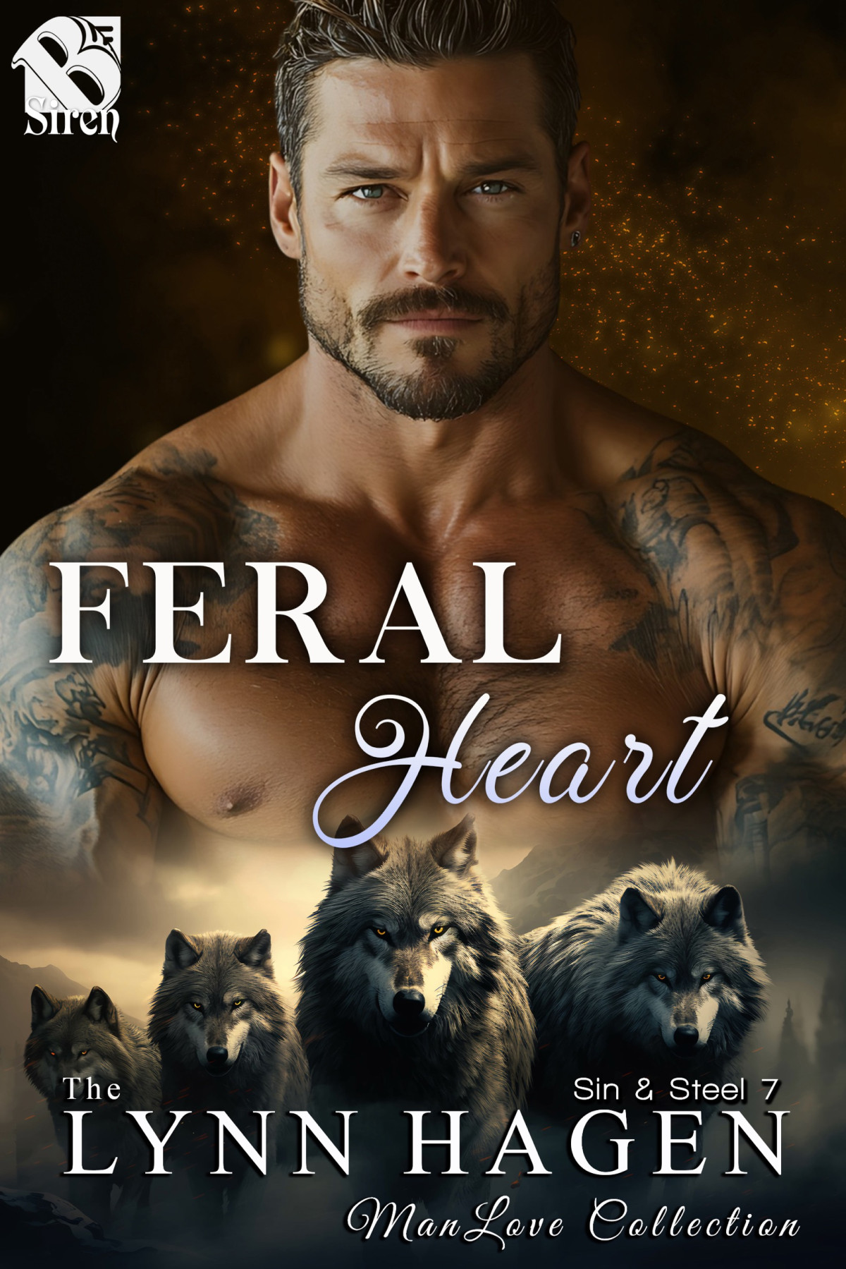 Feral Heart Sin Steel 7 The Lynn Hagen Manlove Collection Lynn Hagen