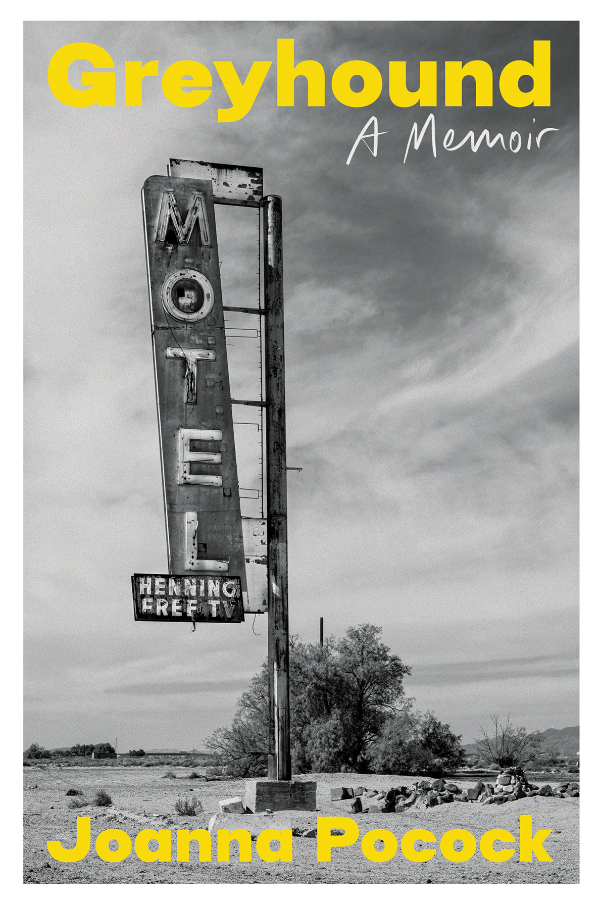 Greyhound A Memoir First Edition Joanna Pocock