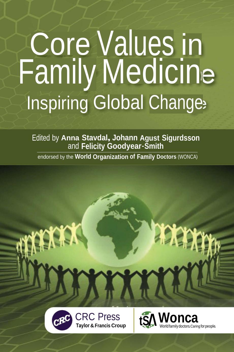 Core Values In Family Medicine Inspiring Global Change Wonca Family Medicine Aug 19 20251032893281crc Presspdf Anna Stavdal Johann Agust Sigurdsson Felicity Goodyearsmith