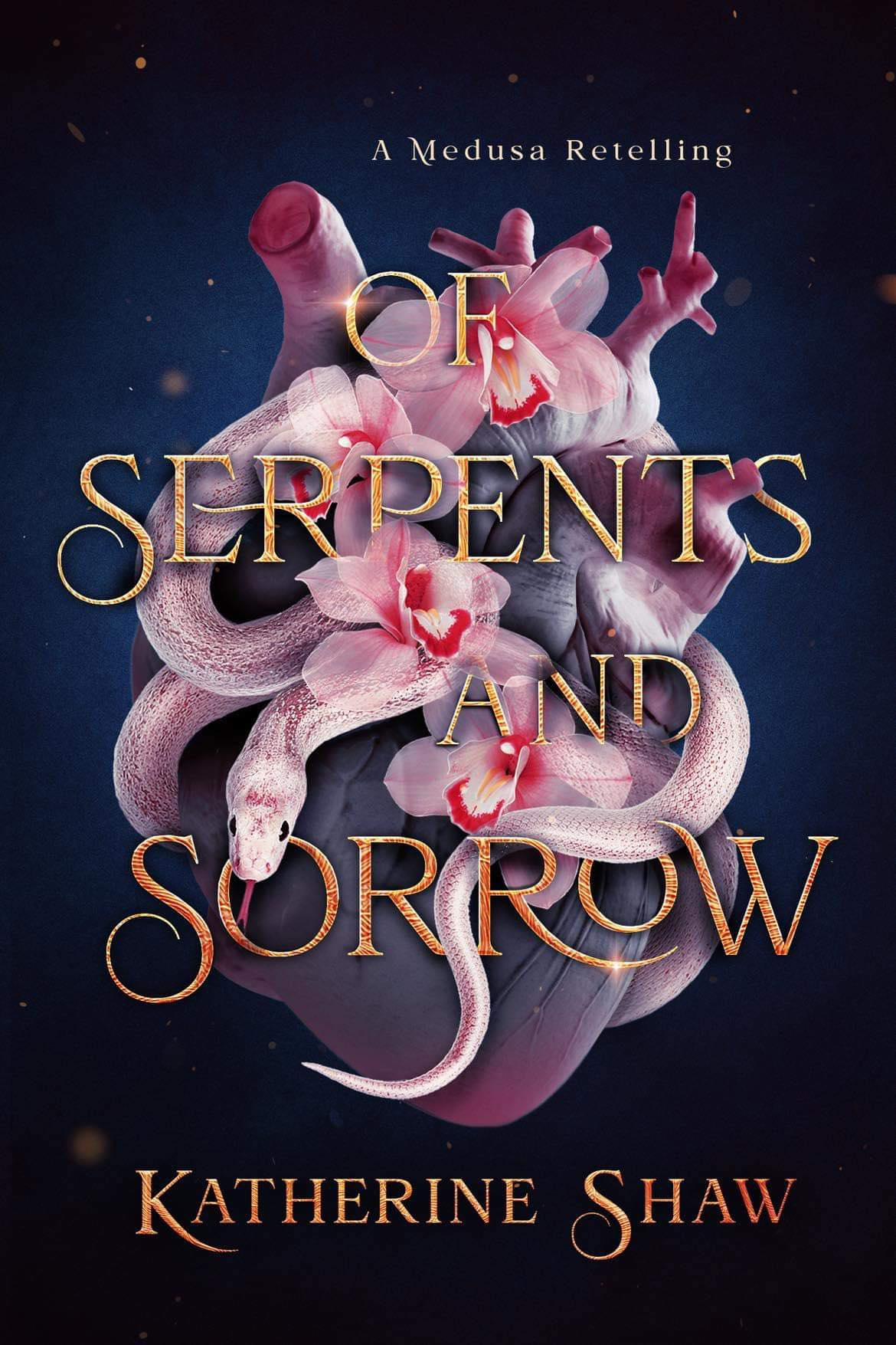 Of Serpents And Sorrow Katherine Shaw